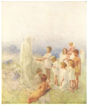 "Suffer the little children to come unto me, and forbid them not: for of such is the kingdom of God"